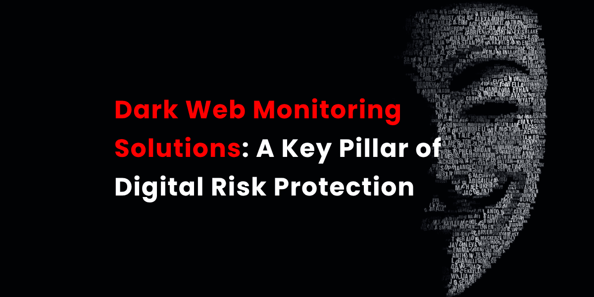 Dark Web Monitoring