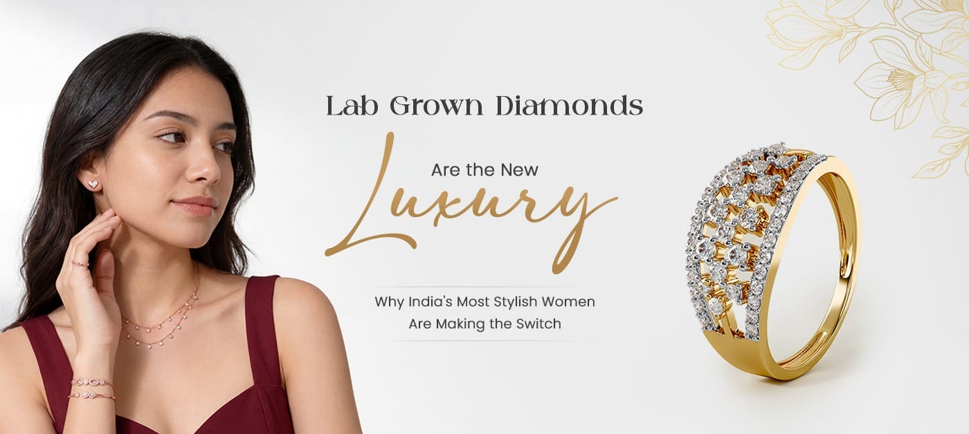 Lab Grown Diamonds